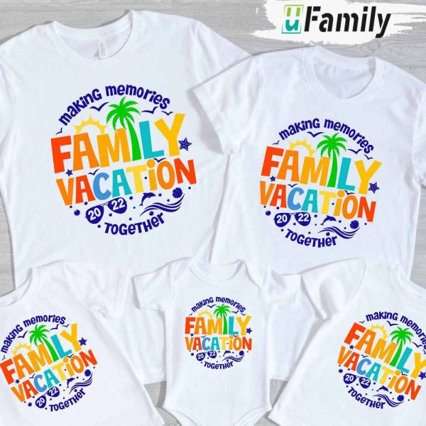 Family Vacation 2023 Custom Name T-Shirt, Making Memories Together Family