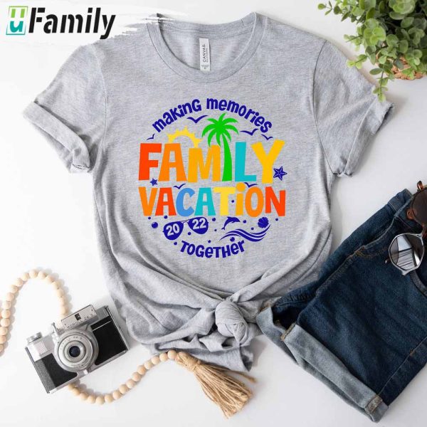 Family Vacation 2023 Custom Name T-Shirt, Making Memories Together Family