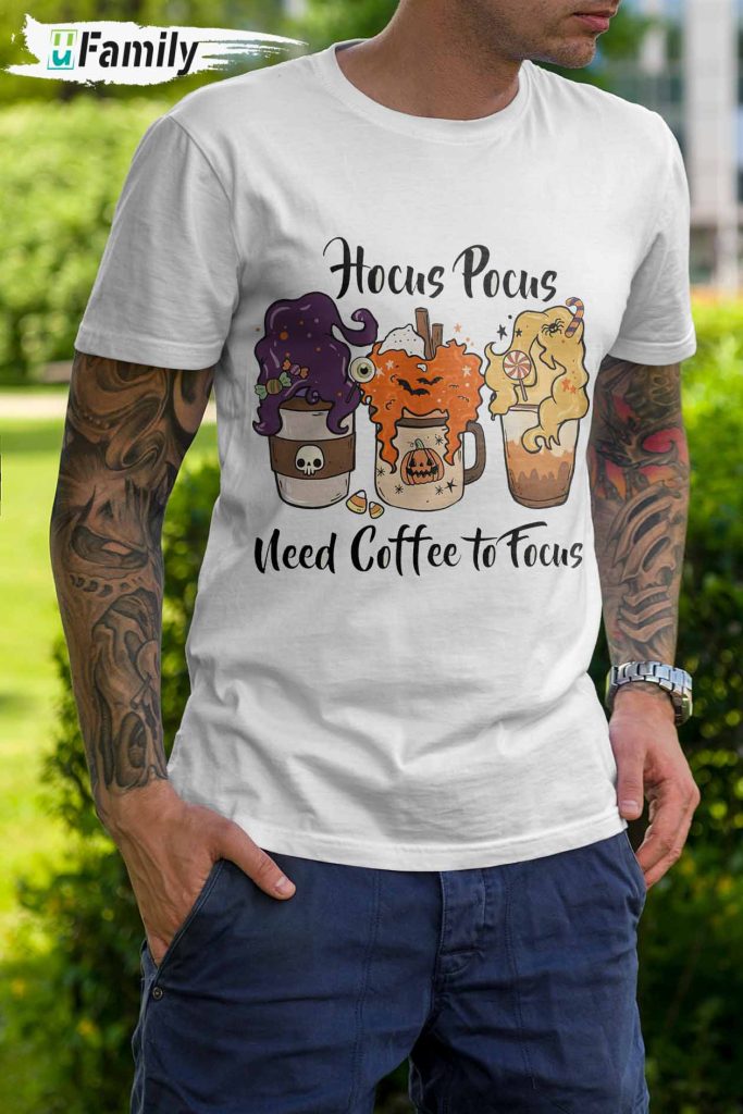 Hocus pocus need coffee Shirt, Hocus pocus Gift