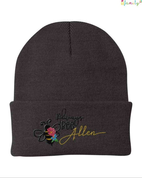 Always Bee Allen Custom Embroidered Hat, Personalized Beanie