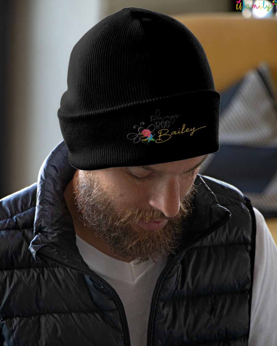 Always Bee Bailey Custom Embroidered Hat, Personalized Beanie