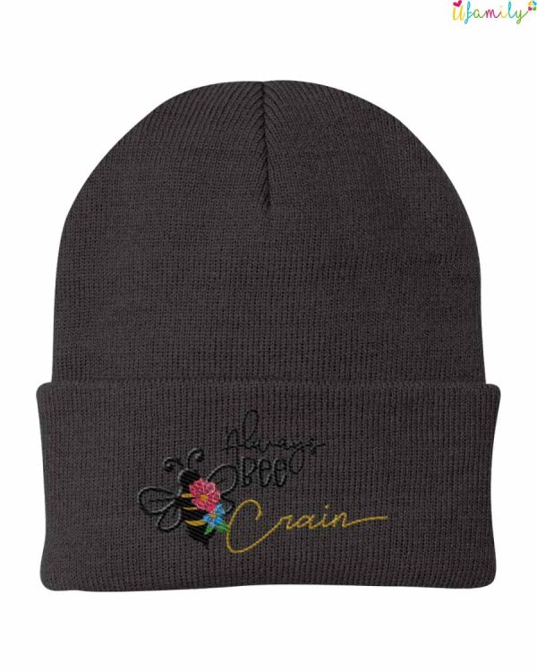 Always Bee Crain Custom Embroidered Hat, Personalized Beanie