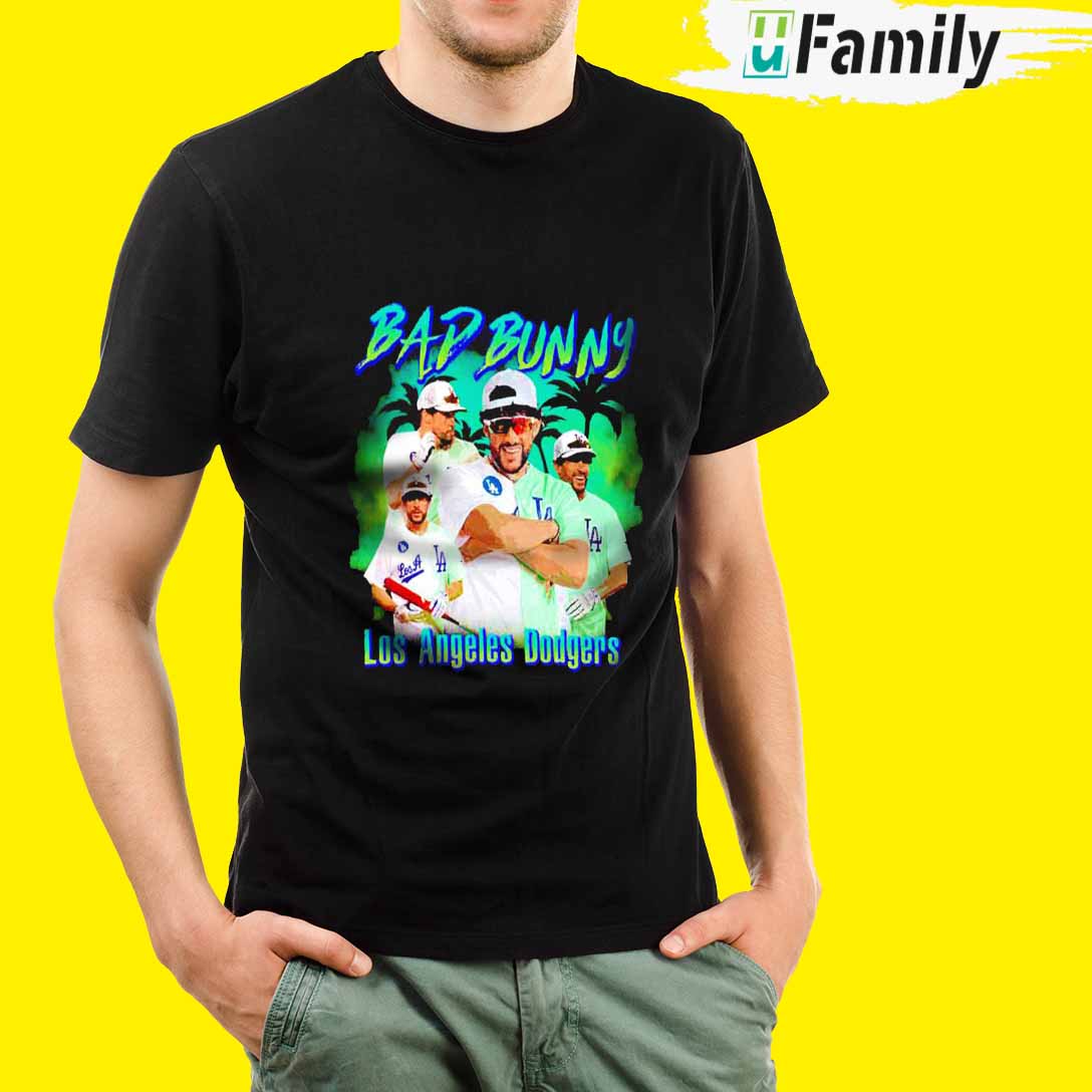 Los Angeles Dodgers Bad Bunny Shirt, Bad Bunny Los Angeles - Thoughtful  Personalized Gift For The Whole Family