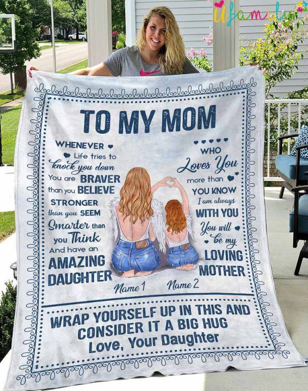 Personalized To My Mom Whenever Life Tries To Knock You Down Blanket Gift For Mom