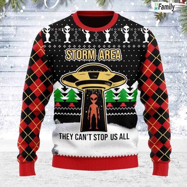 Storm Area They Cant Stop Us All Ugly Sweater