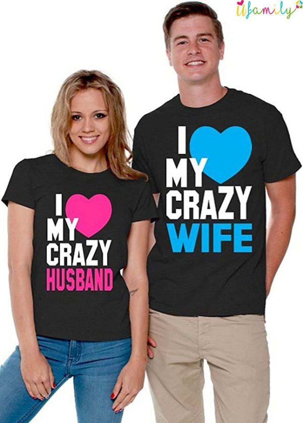 I Love My Crazy Husband And Wife Couple Shirts Valentines Day