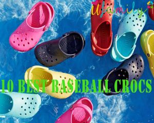 Best Baseball Crocs