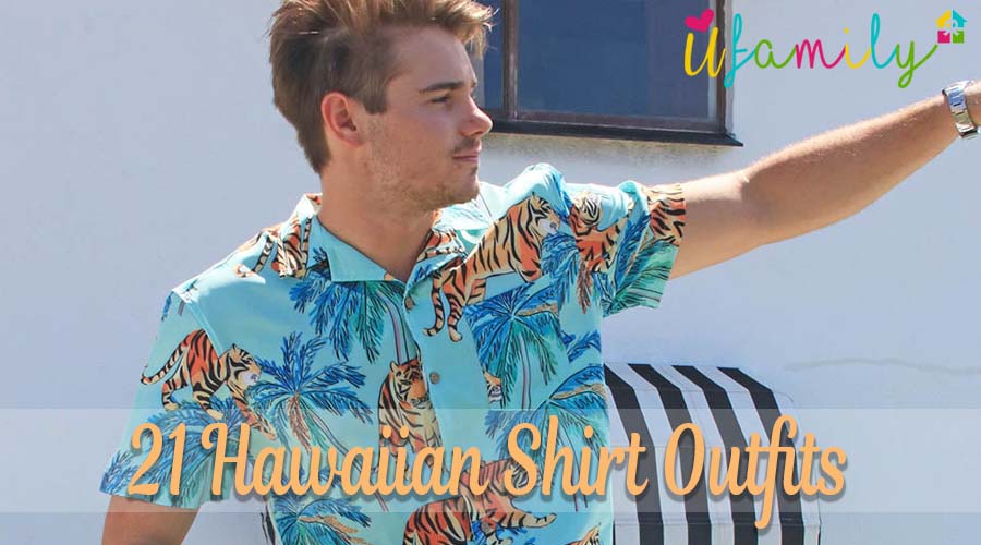21 Hawaiian Shirt Outfits