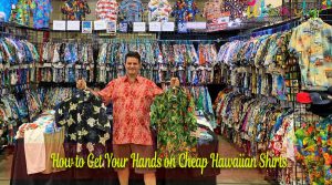 How to Get Your Hands on Cheap Hawaiian Shirts