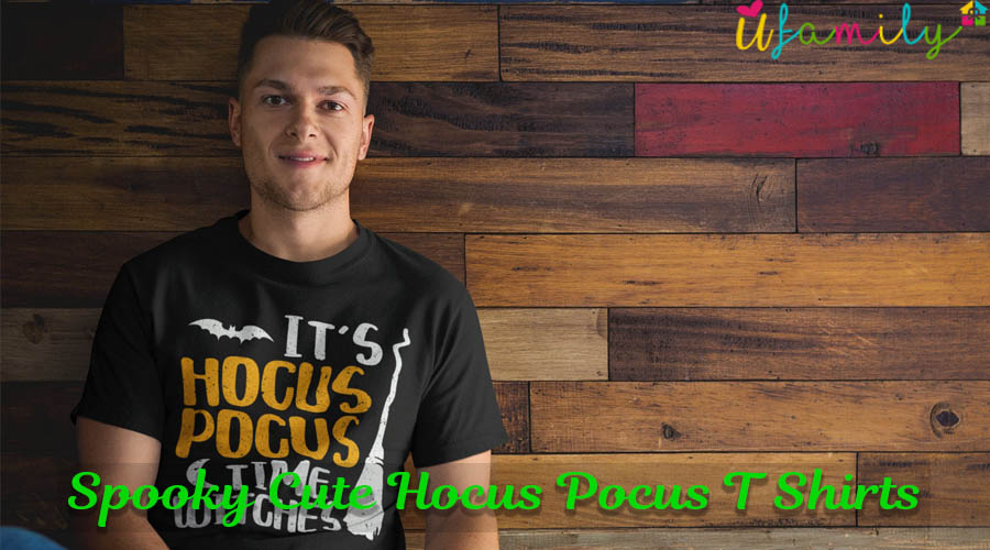 18 Spooky Cute Hocus Pocus T Shirts