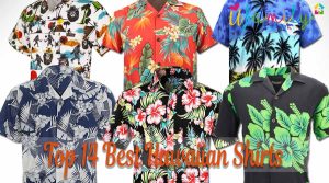 Top 14 Best Hawaiian Shirts