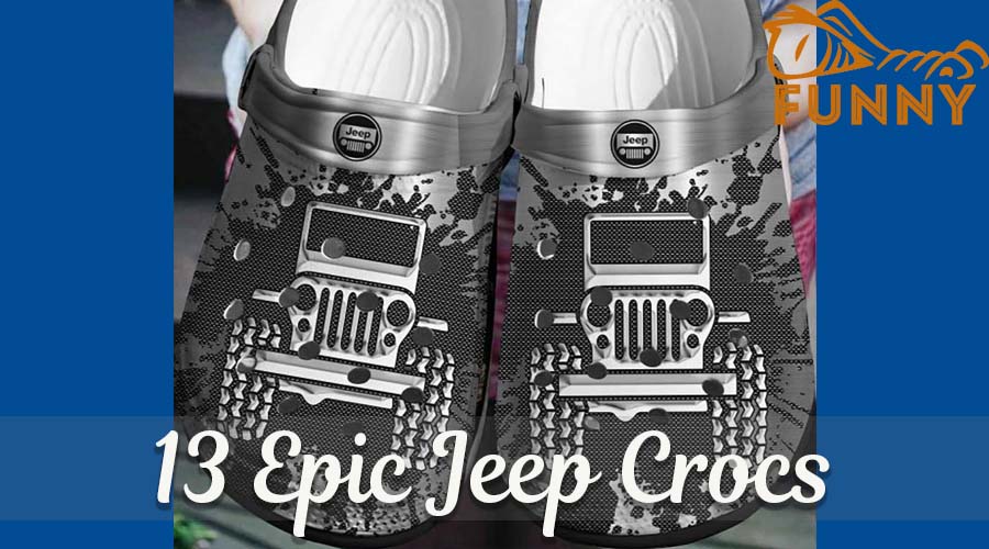 Style with 13 Jeep Crocs!