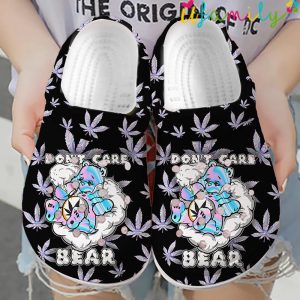 Dont Care Bear With Cannabis Weed Crocs