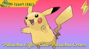 Pikachu Gifts : Cute Pikachu Crocs