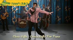 Elvis Gifts : Crocs Gifts For Fans