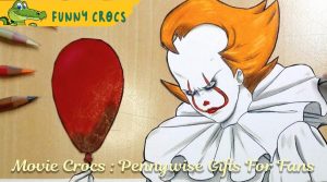 Movie Crocs : Pennywise Gifts For Fans