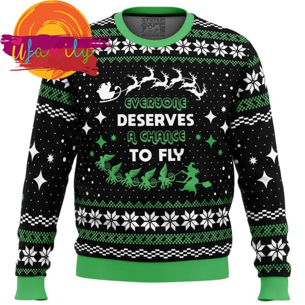 Everyone Deserves To Fly Wicked And Christmas Ugly Christmas Sweater
