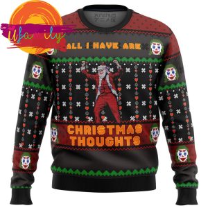 Joker All I Have Are Xmas Thoughts Ugly Christmas Sweater