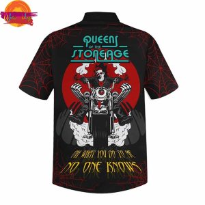 Queens Of The Stone Age No One Knows Hawaiian Shirt 3
