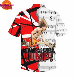 Van Halen Might As Well Jump Hawaiian Shirt