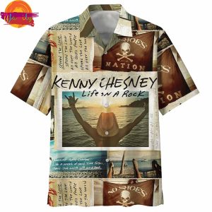 Kenny Chesney Life On A Rock Hawaiian Shirt