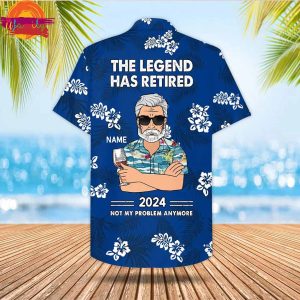 The Legend Has Retired Hawaiian Shirt