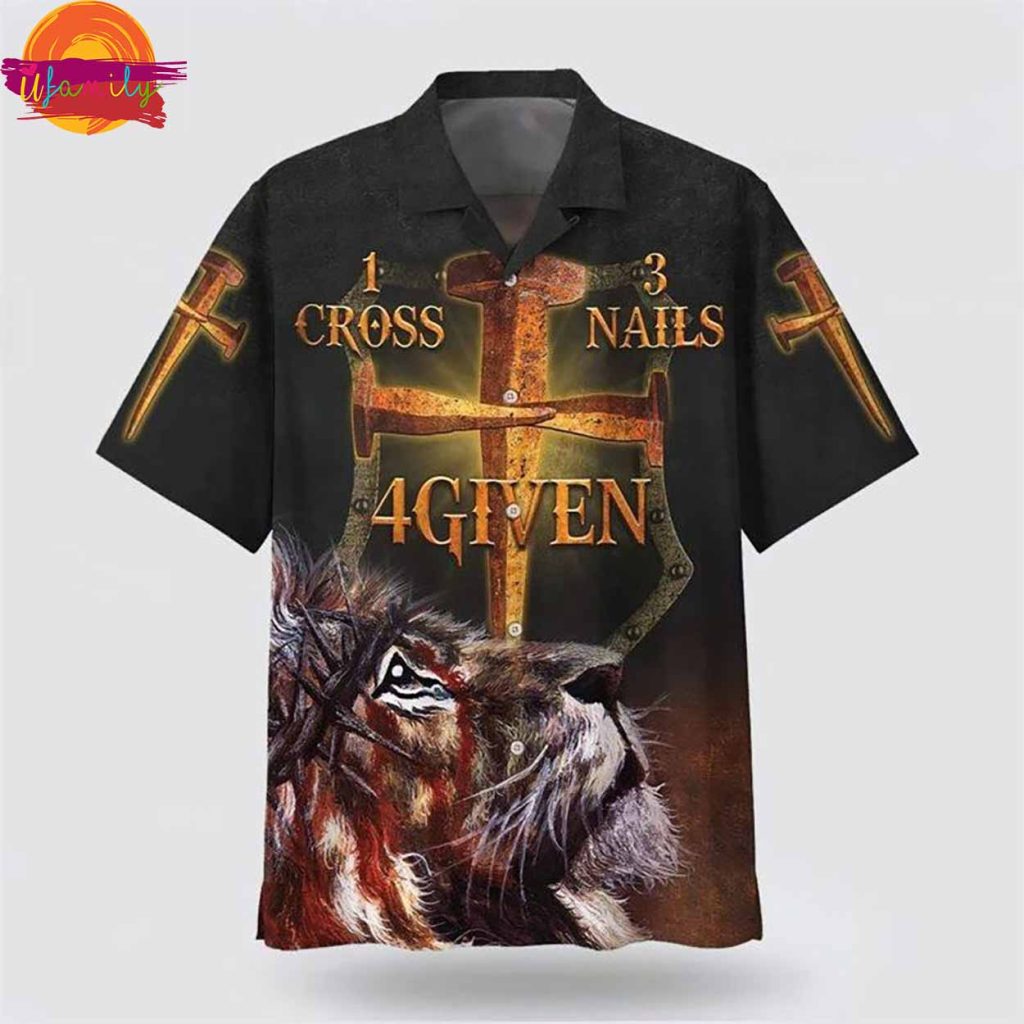 Jesus Hawaiian Shirt Style 1 Cross 3 Nails 4 Given Lion