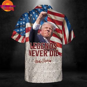 Legends Never Die Hawaiian Shirt Donald Trump Design 3