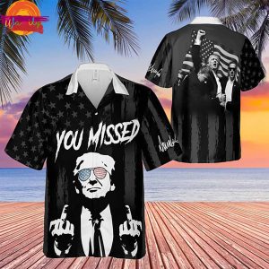 You Missed Donald Trump Black Hawaiian Shirt 1