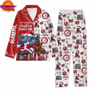 All I Want For Christmas Is Roll Tide 2024 Pajama Set