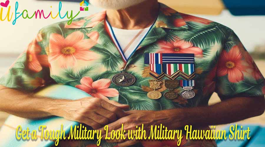 Get a Tough Military Look with Military Hawaiian Shirt