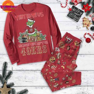 San Francisco 49ers Grinch They Hate Us Christmas Long Sleeve Pajama Set