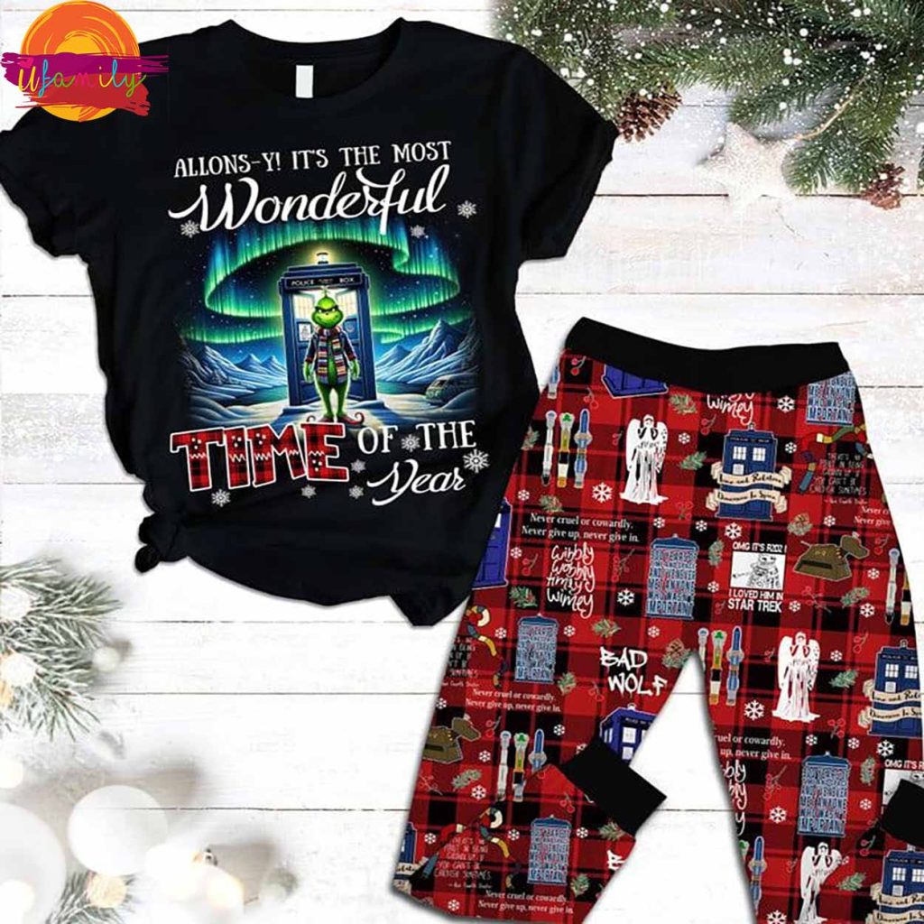 Allons-y! It's The Most Wonderful The Grinch Time Of The Year Pajama Shirt