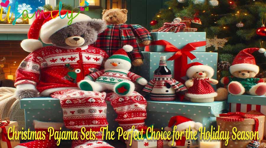 Christmas Pajama Sets The Perfect Choice for the Holiday Season