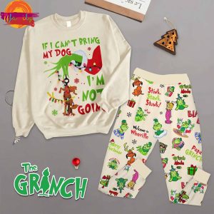 If I Can’t Bring My Dog I’m Not Going The Grinch Long Sleeve Pajama Set