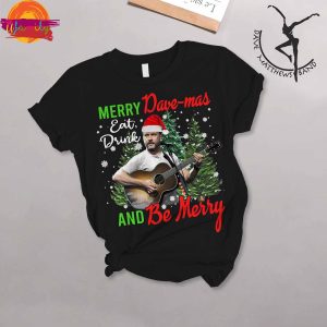 Merry Dave Mas And Be Merry Christmas T Shirt Pajama Set 2