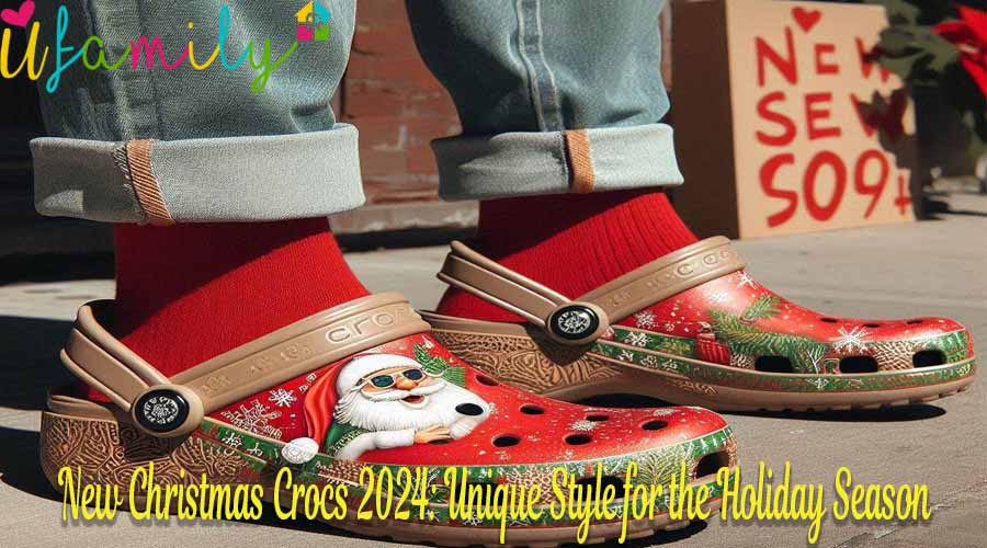 New Christmas Crocs 2024 Unique Style for the Holiday Season