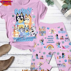 Bluey There Is Tomorrow Always T Shirt Pajama Set