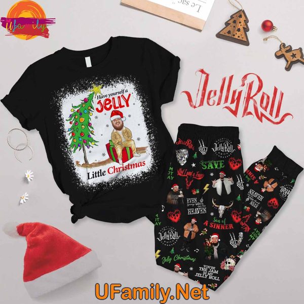 Have Yourself A Jelly Roll Little Christmas T Shirt Pajamas