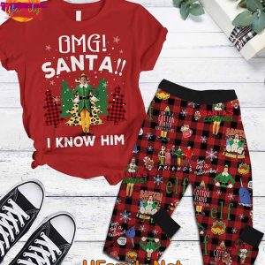 OMG Santa I Know Him Elf T Shirt Pajamas