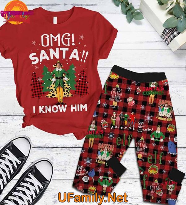 OMG Santa I Know Him Elf T Shirt Pajamas