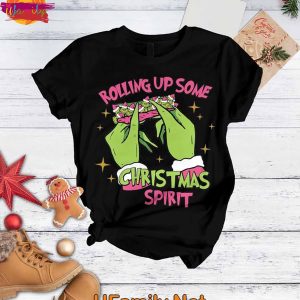 Rolling Up Some Christmas Spirit Grinch T Shirt Pajama Set